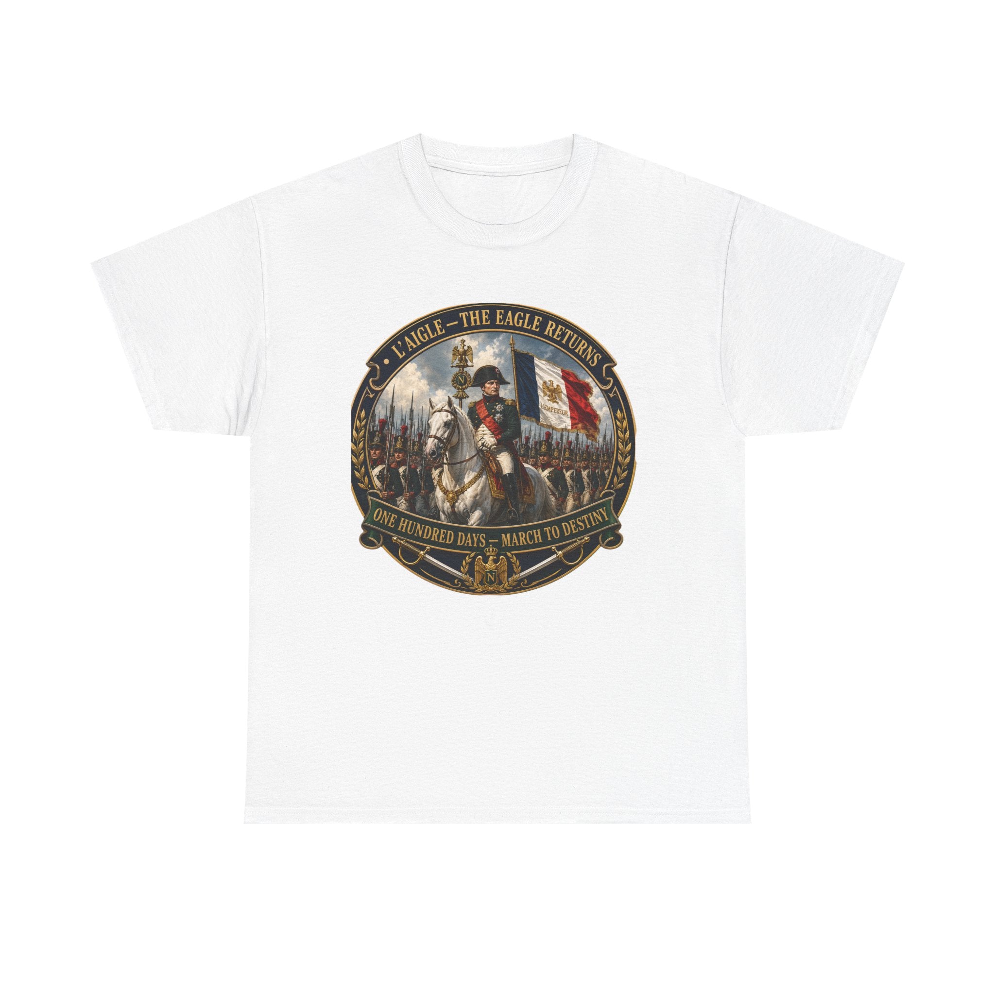 Napoleon L'Aigle The Eagle Returns One Hundred Days March to Destiny T-Shirt | Military History Tee | Napoleonic Wars Graphic T-Shirt