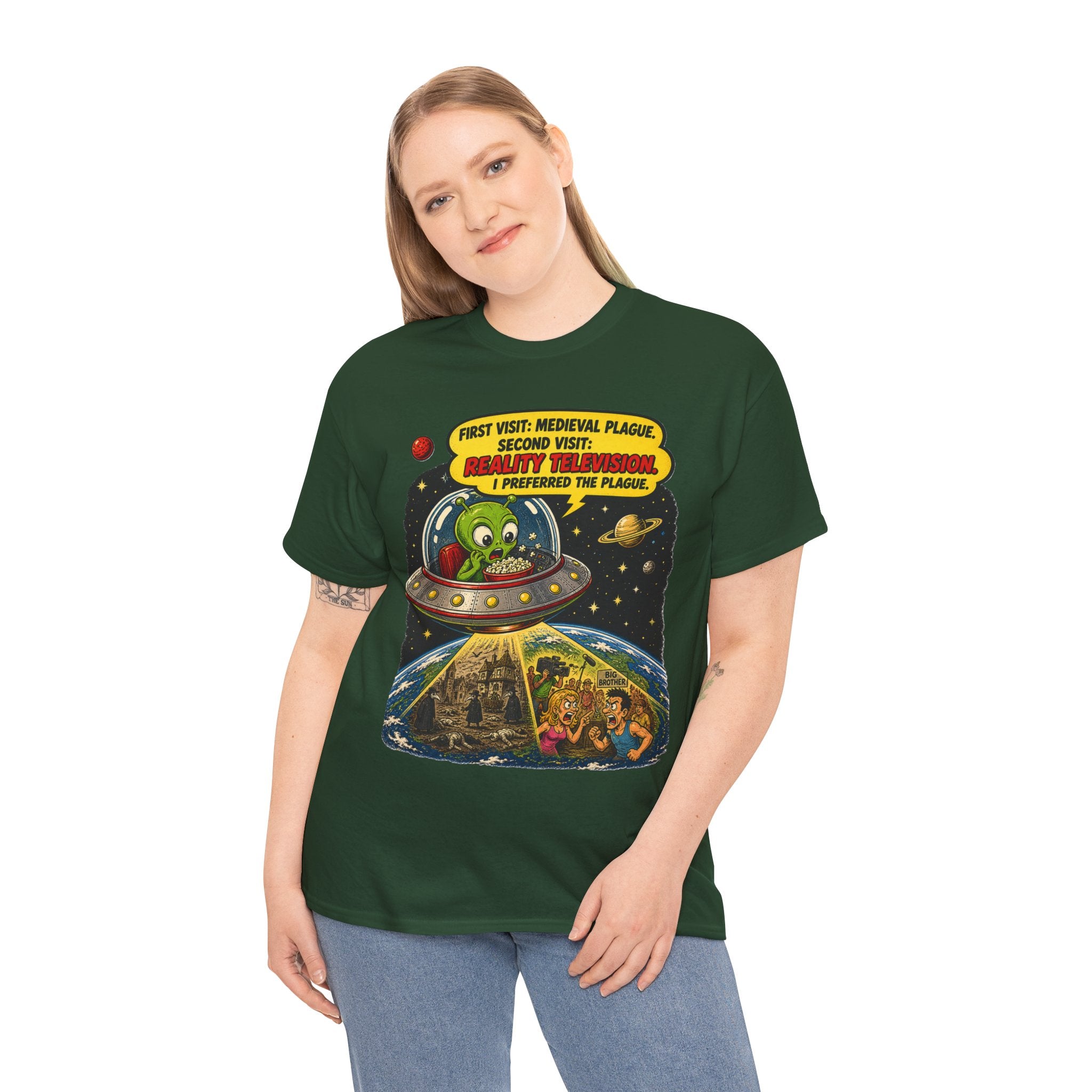 First Visit Medieval Plague Second Visit Reality Television I Preferred the Plague T-Shirt | Funny Alien Space Tee | Humorous Sci-Fi Graphic T-Shirt
