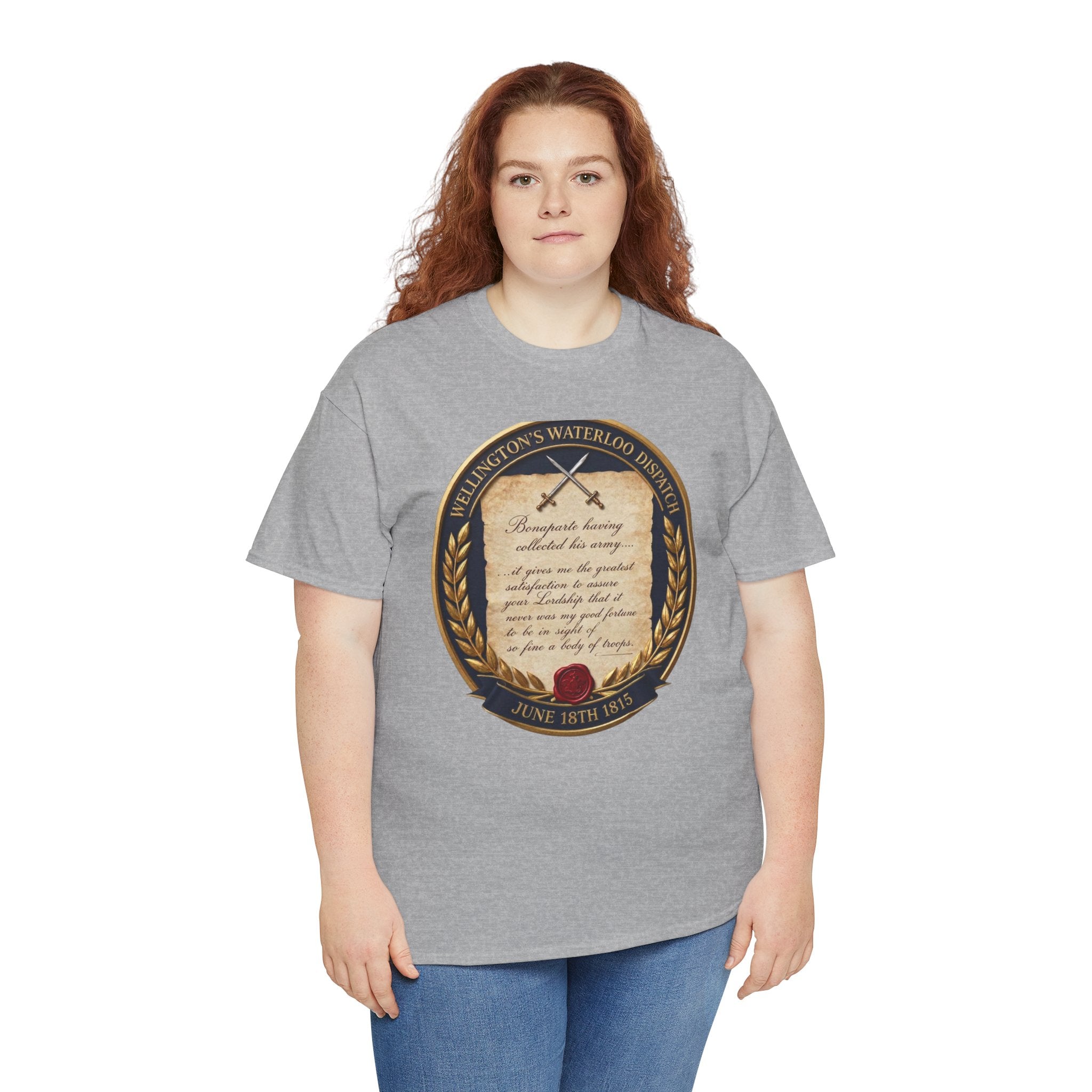 Wellington's Waterloo Dispatch T-Shirt | June 18th 1815 | So Fine a Body of Troops | British Military History Document Badge | Napoleonic Wars Collector Gift