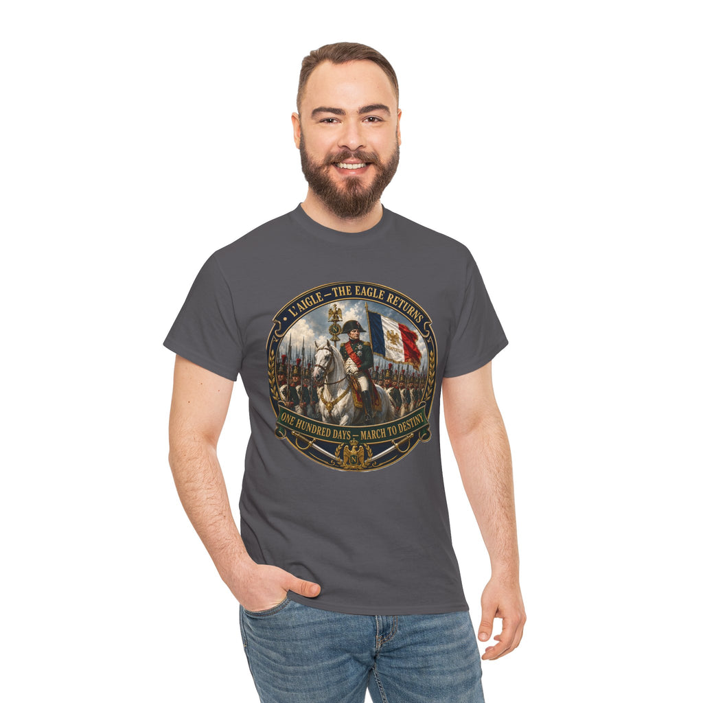 Napoleon L'Aigle The Eagle Returns One Hundred Days March to Destiny T-Shirt | Military History Tee | Napoleonic Wars Graphic T-Shirt