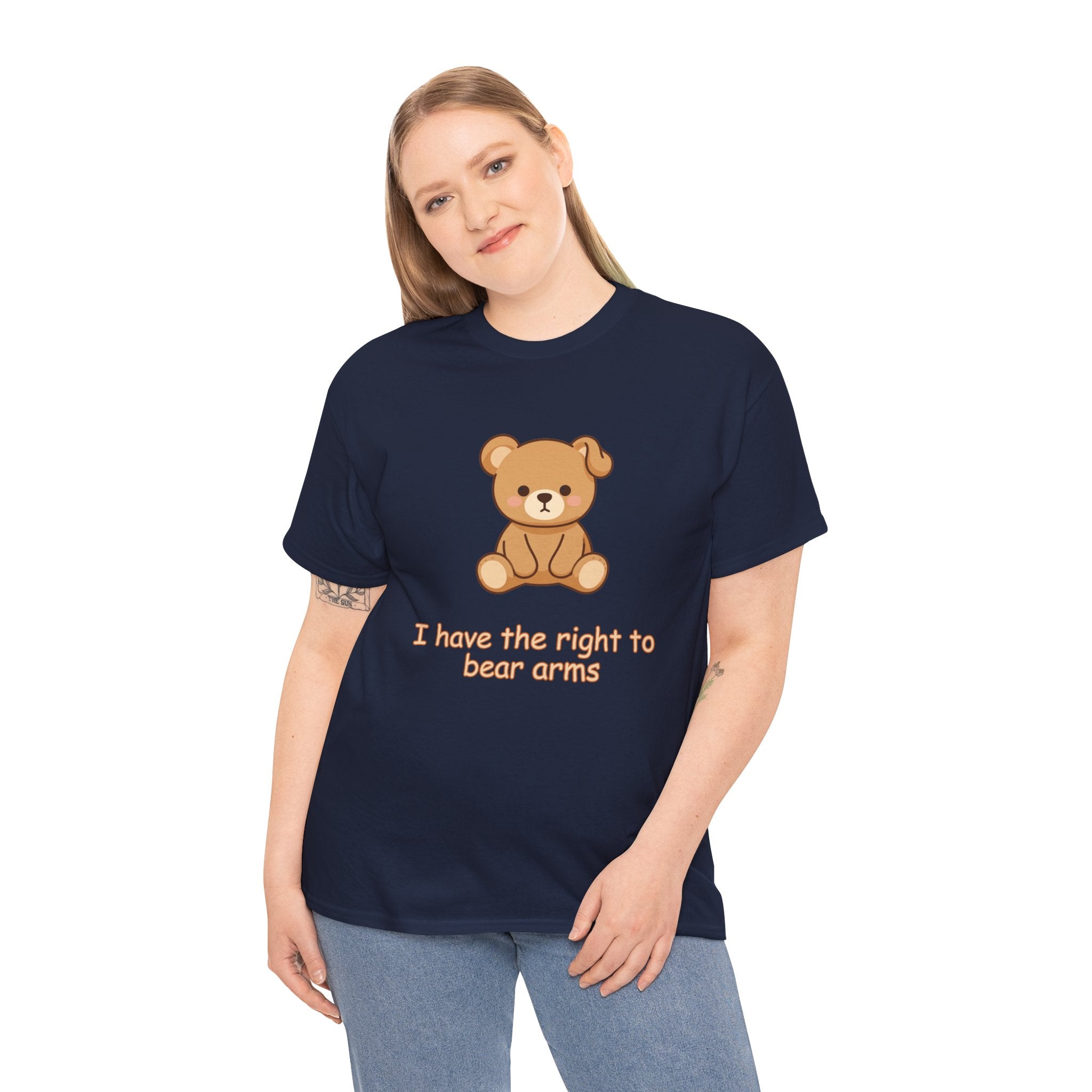T-Shirt — I Have the Right to Bear Arms Cute Teddy Bear Graphic Tee - Cute Teddy Bear - BUSHY - T-Shirt The Bear With One Wonky Ear & Zero Regrets