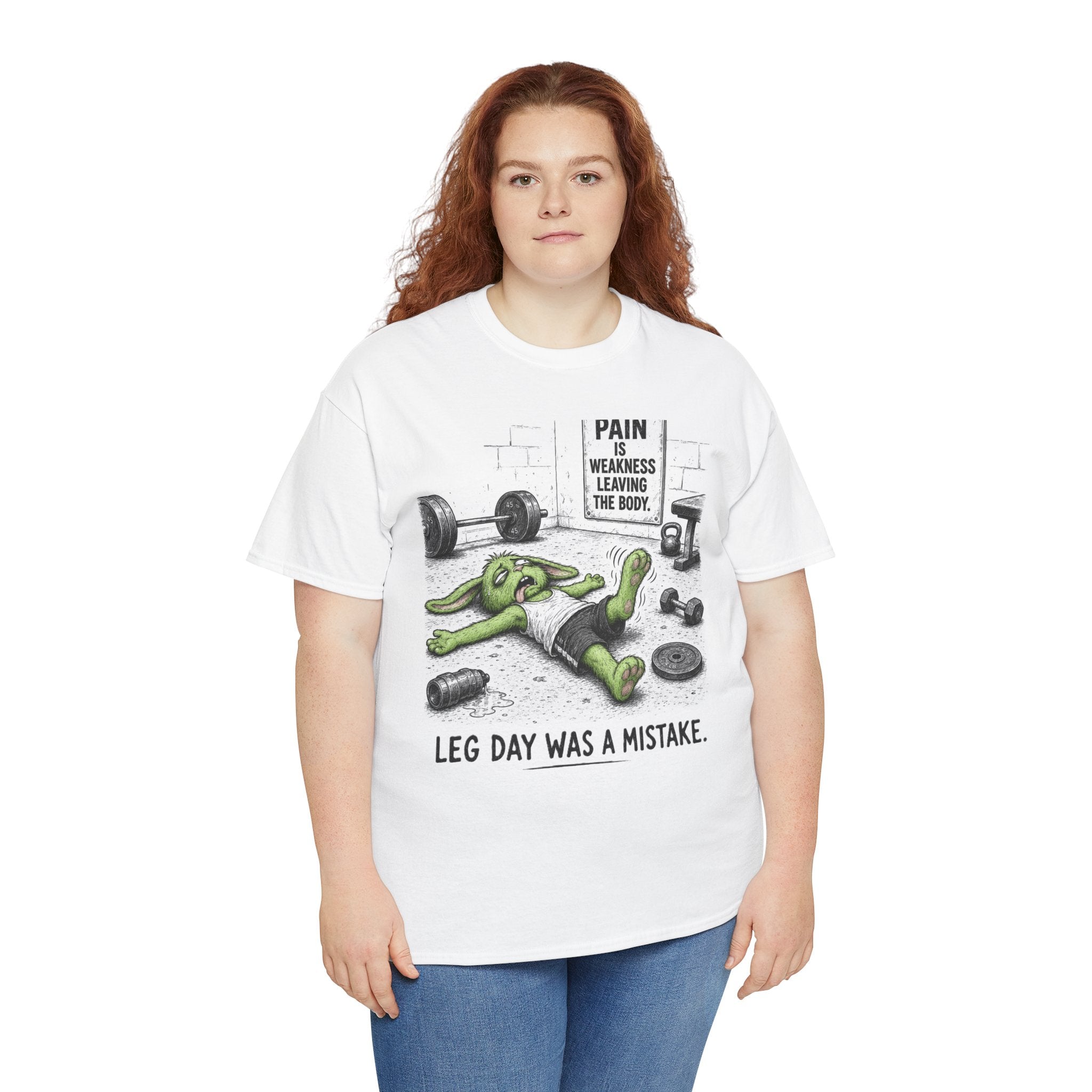 Leg Day Was a Mistake T-Shirt – Funny Gym Bunny Squat Fail | Pain Is Weakness Leaving the Body Graphic Tee
