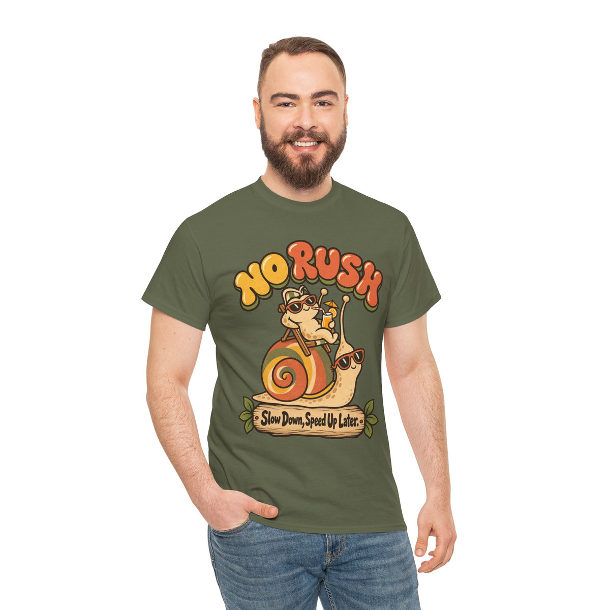 No Rush Slow Down Speed Up Later Snail T-Shirt