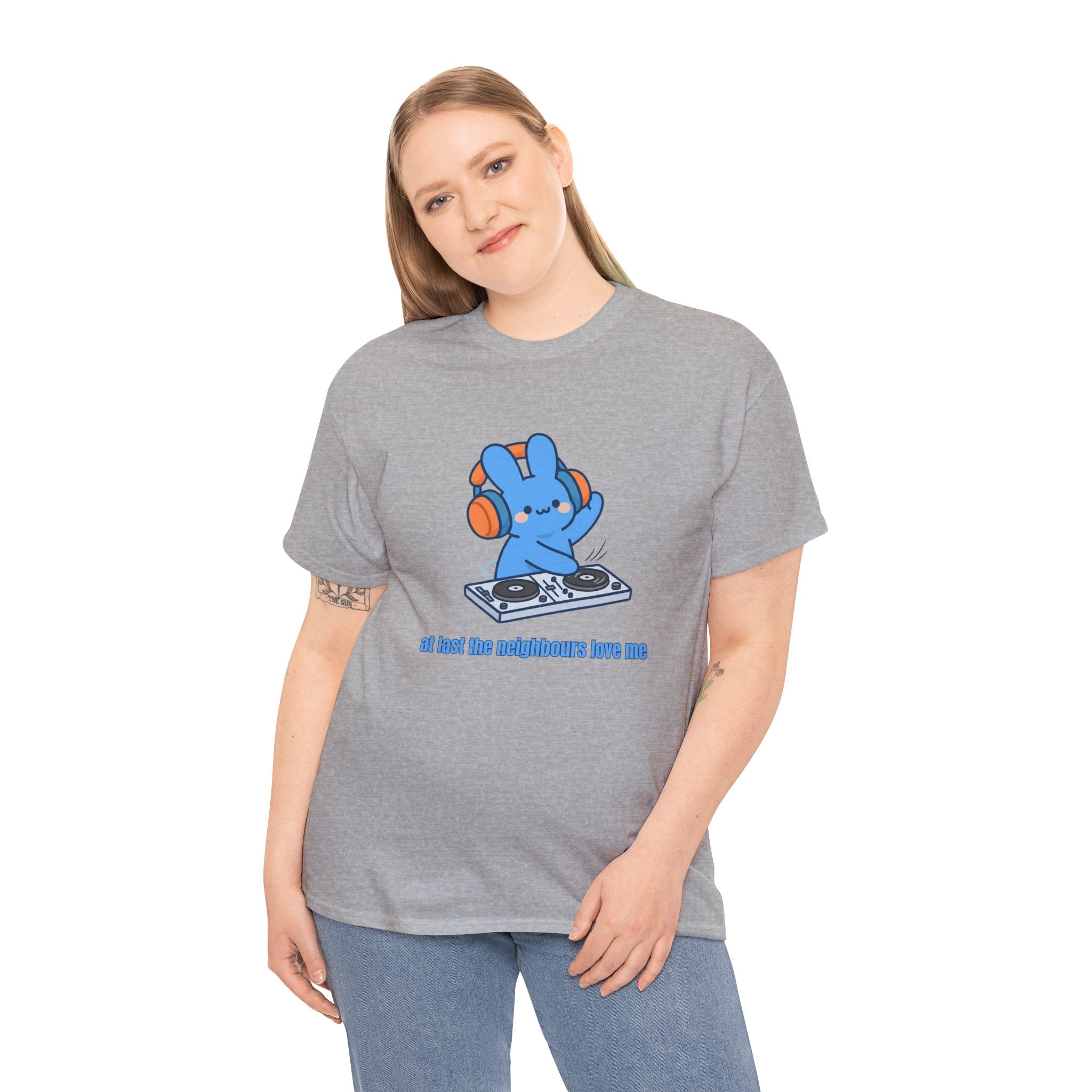DJ Bunny T‑Shirt — "At least the neighbors love me" Cute Bunny DJ Graphic Tee - Do Not Disturb – Cute Kawaii Bunny Music Headphones Cartoon Graphic T-Shirt