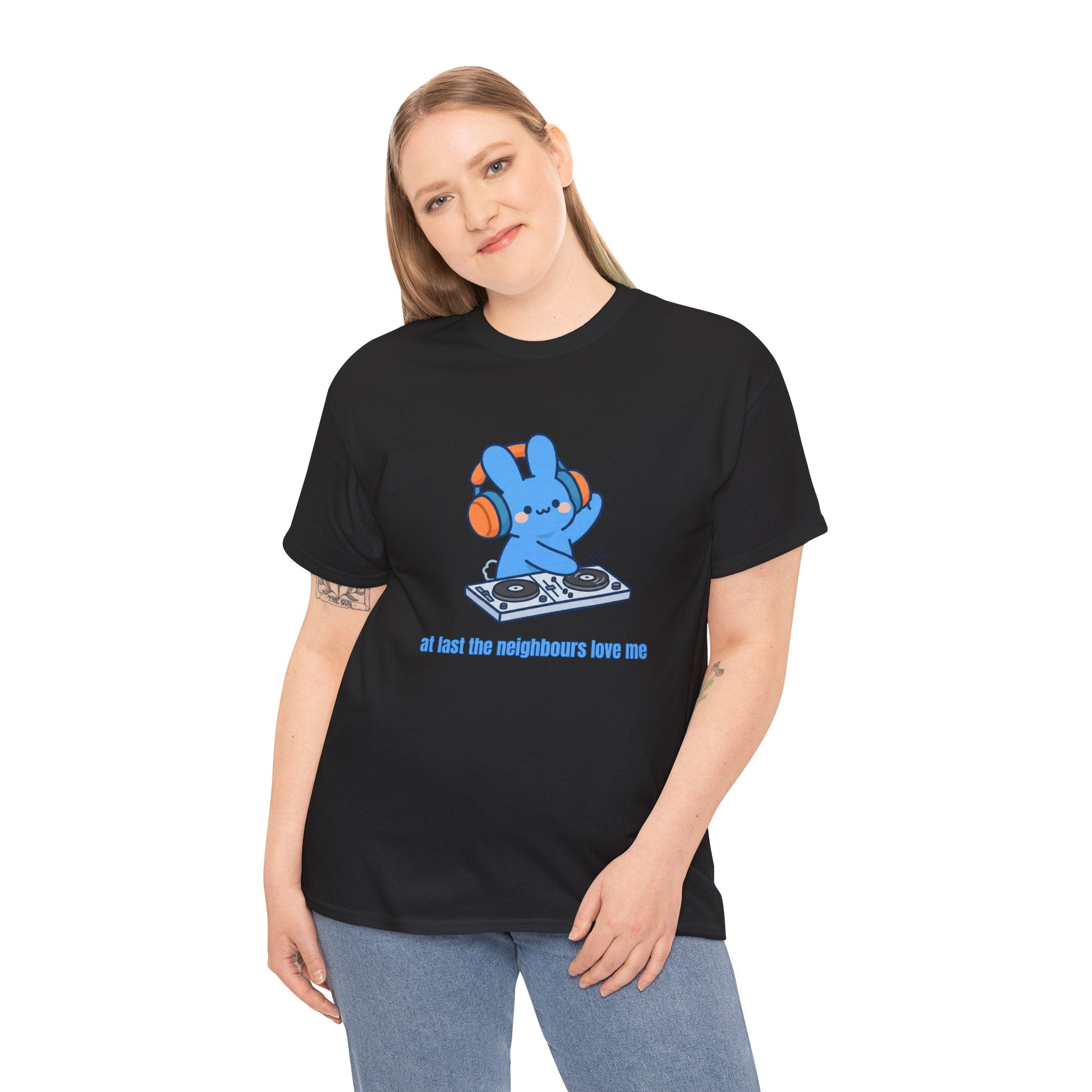 DJ Bunny T‑Shirt — "At least the neighbors love me" Cute Bunny DJ Graphic Tee - Do Not Disturb – Cute Kawaii Bunny Music Headphones Cartoon Graphic T-Shirt