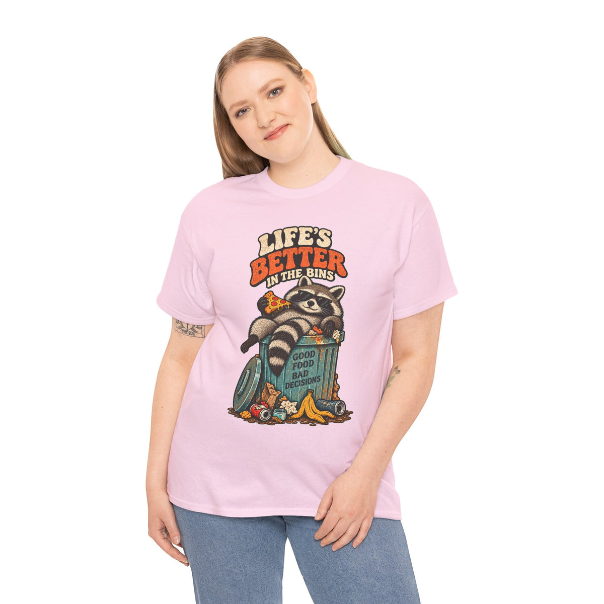 Life's Better in the Bins Funny Raccoon T-Shirt