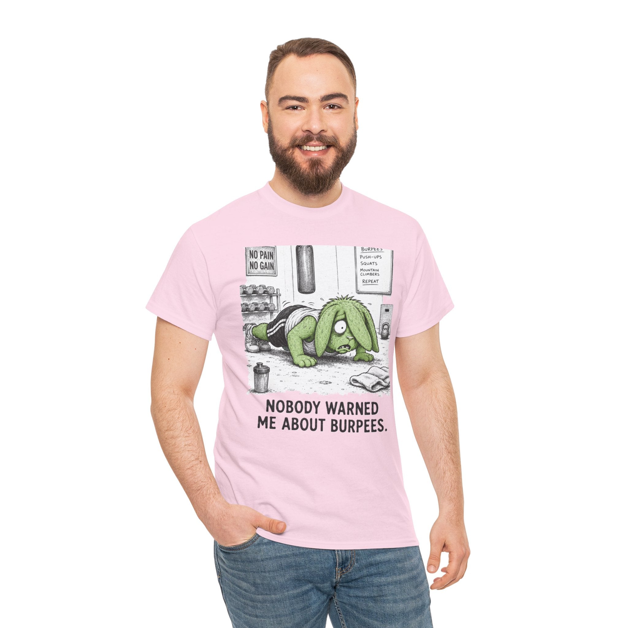 Nobody Warned Me About Burpees T-Shirt – Funny CrossFit Gym Bunny Workout Fail | No Pain No Gain Graphic Tee