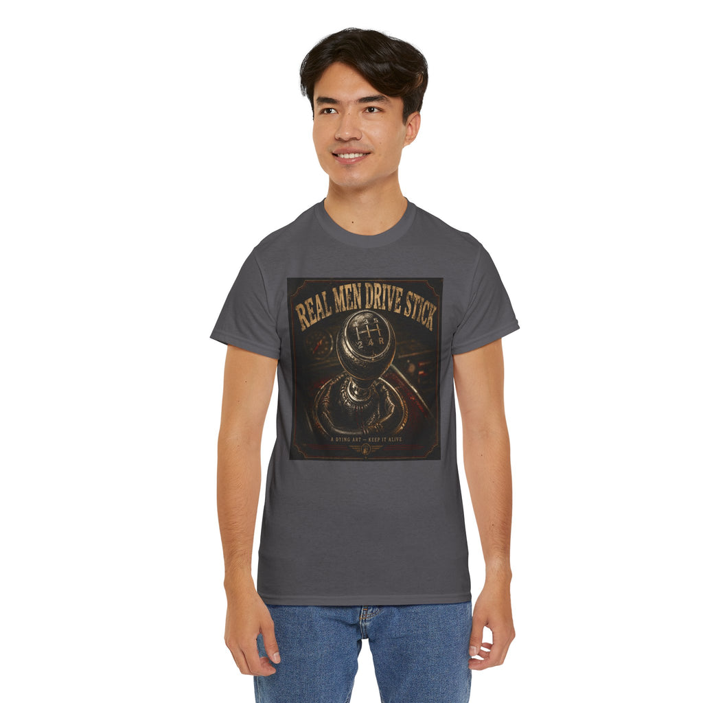 Real Men Drive Stick T-Shirt | Manual Transmission Graphic Tee | Stick Shift Car Lover Shirt | Vintage Gearhead Humour Art