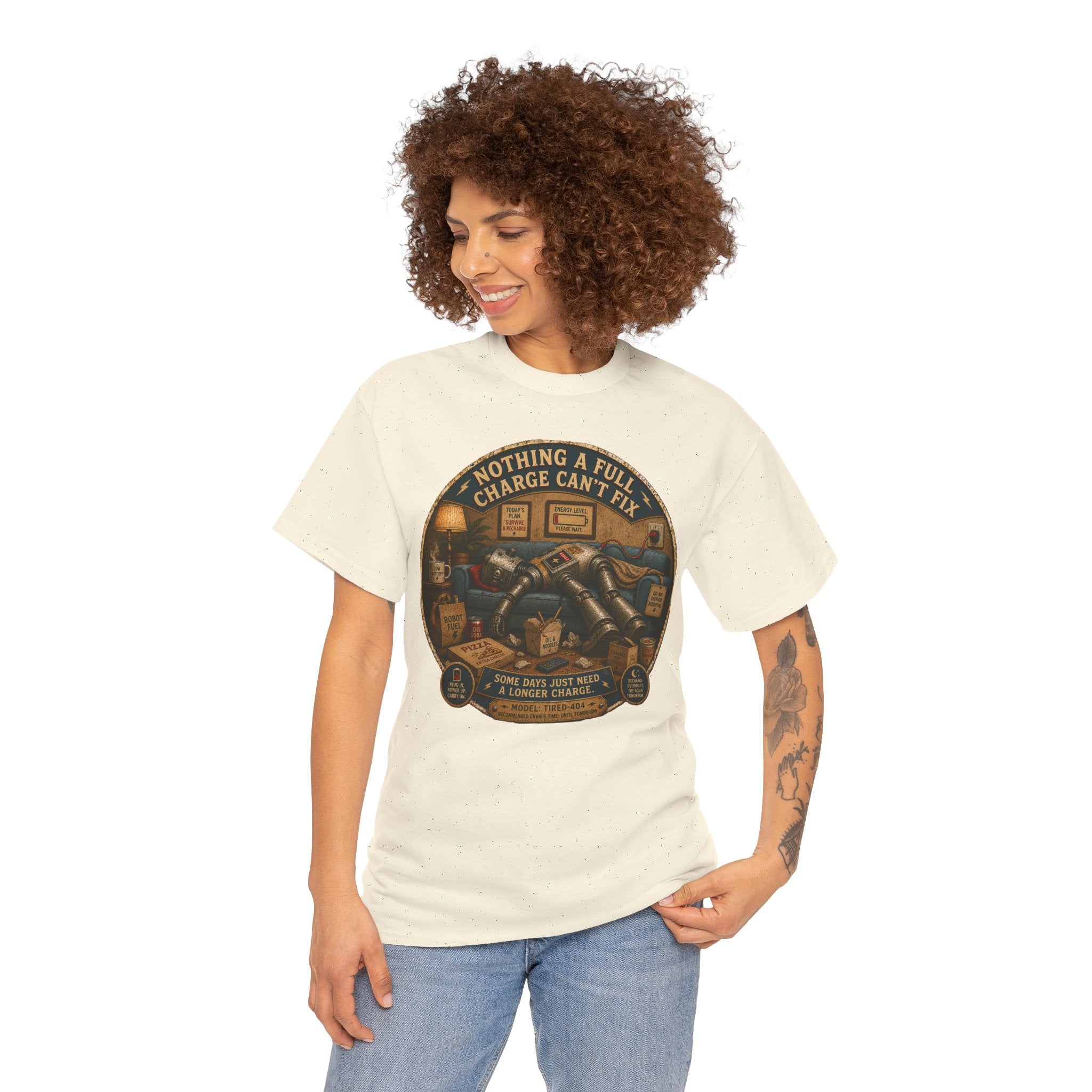 Nothing a Full Charge Can't Fix T-Shirt — Funny Tired Robot Graphic Tee