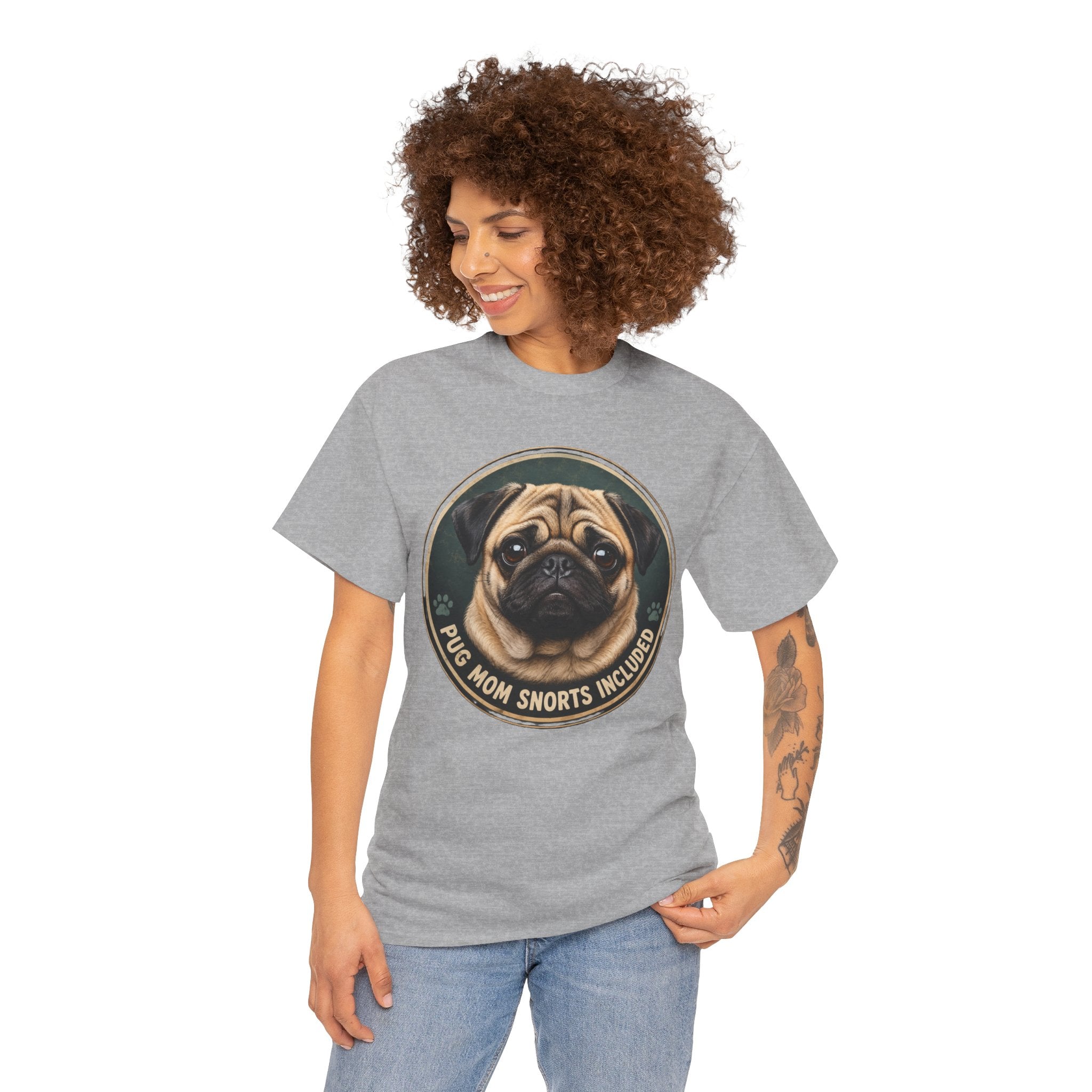 Pug Mom Snorts Included T-Shirt | Pug Owner Tee