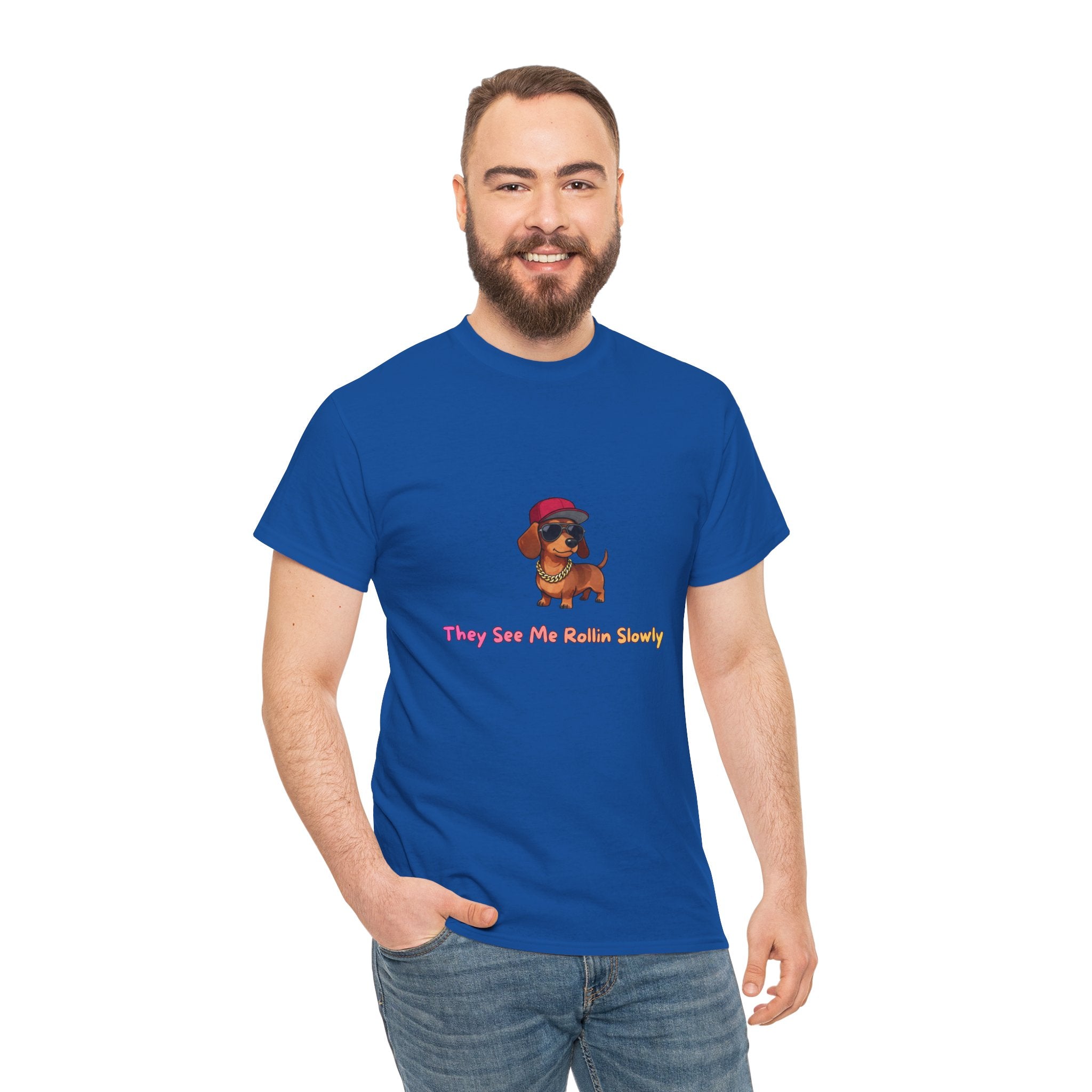 Dachshund Graphic Tee “They See Me Rollin’ Slowly” — Cute Dog T-Shirt