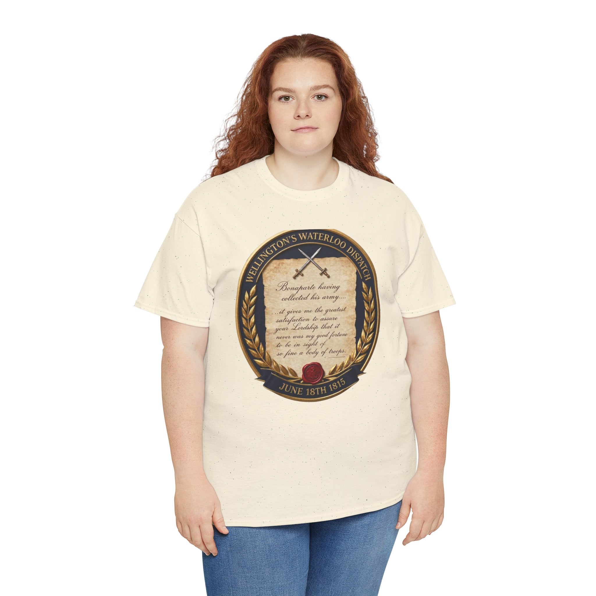 Wellington's Waterloo Dispatch T-Shirt | June 18th 1815 | So Fine a Body of Troops | British Military History Document Badge | Napoleonic Wars Collector Gift