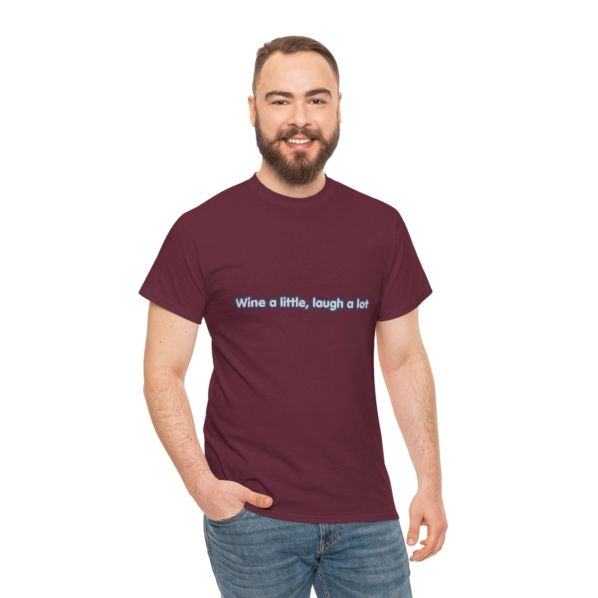 Wine a Little Laugh a Lot T-Shirt | Funny Wine Lover Tee | Humorous Drinking Graphic T-Shirt | Gift for Wine Fans