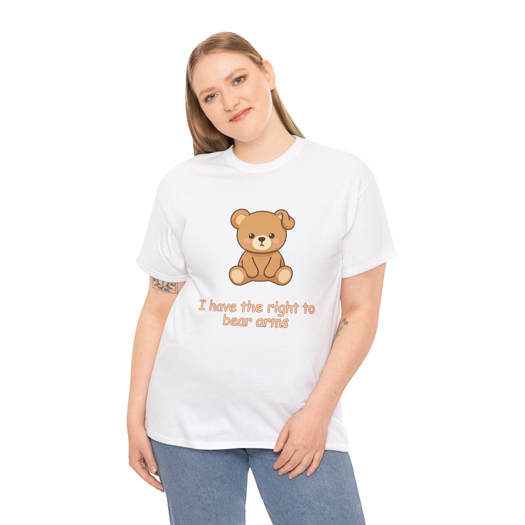 T-Shirt — I Have the Right to Bear Arms Cute Teddy Bear Graphic Tee - Cute Teddy Bear - BUSHY - T-Shirt The Bear With One Wonky Ear & Zero Regrets