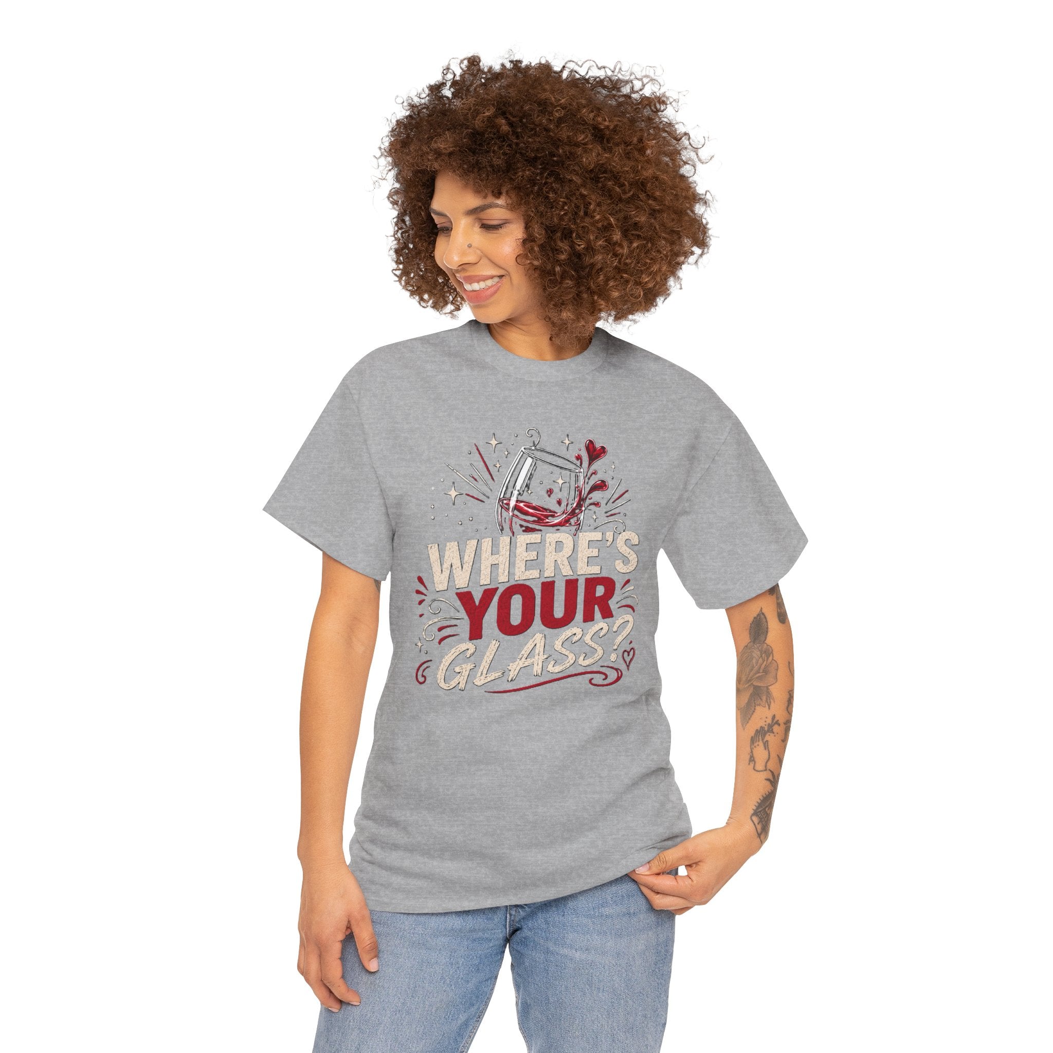 Where's Your Glass? T-Shirt — Funny Wine Lover Graphic Tee