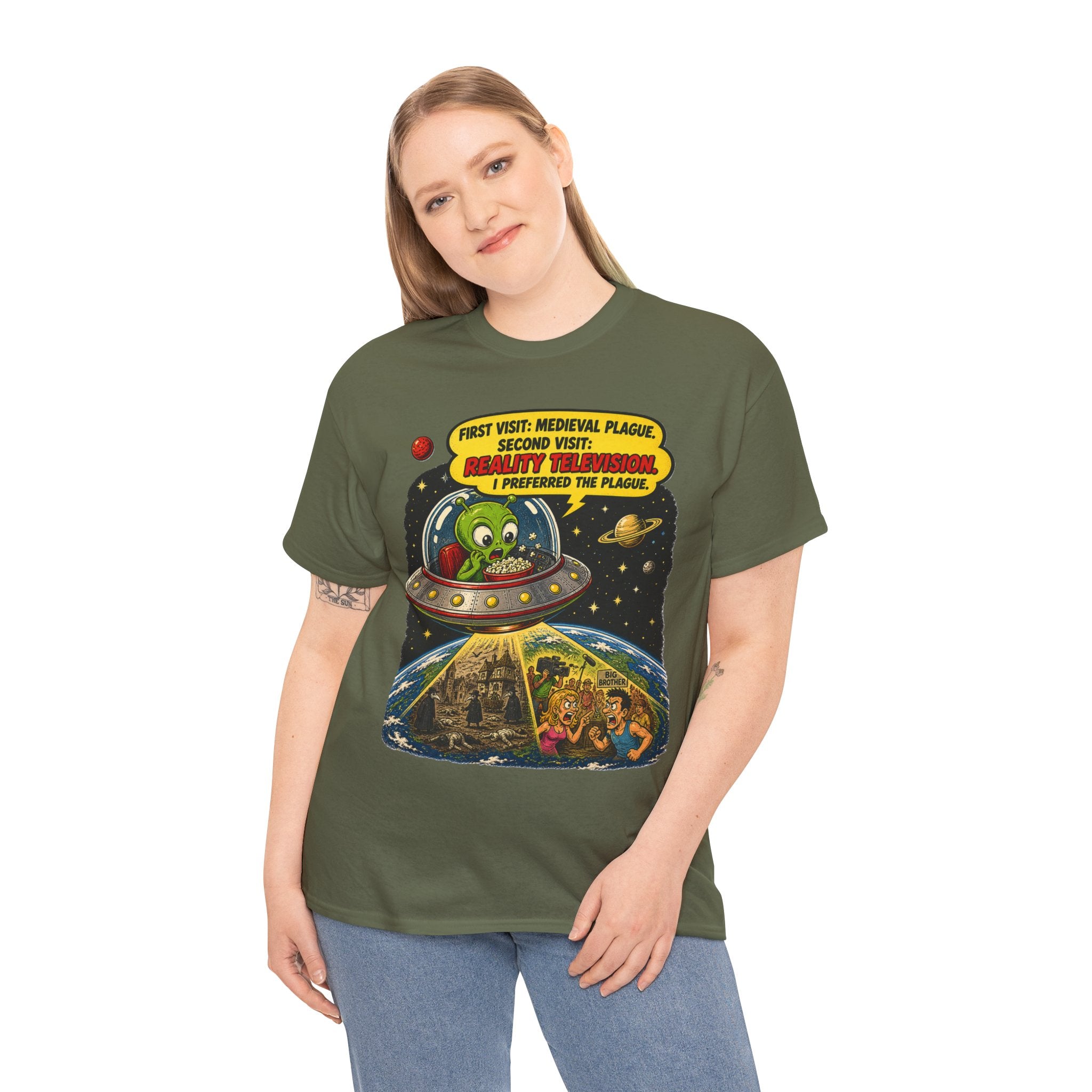 First Visit Medieval Plague Second Visit Reality Television I Preferred the Plague T-Shirt | Funny Alien Space Tee | Humorous Sci-Fi Graphic T-Shirt