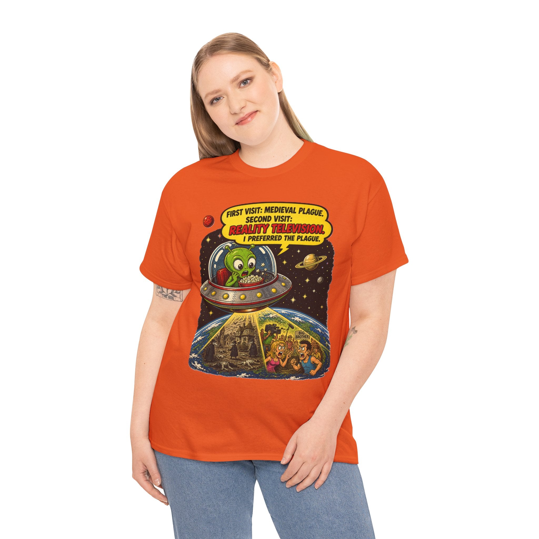 First Visit Medieval Plague Second Visit Reality Television I Preferred the Plague T-Shirt | Funny Alien Space Tee | Humorous Sci-Fi Graphic T-Shirt
