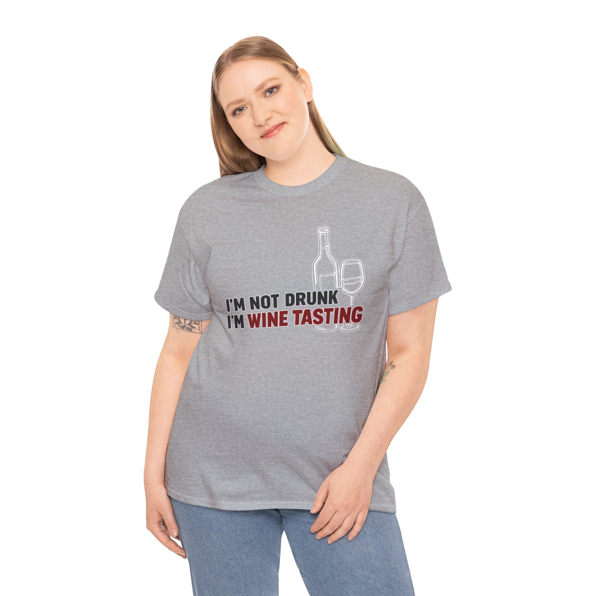 I'm Not Drunk, I'm Wine Tasting T-Shirt — Funny Wine Lover Graphic Tee