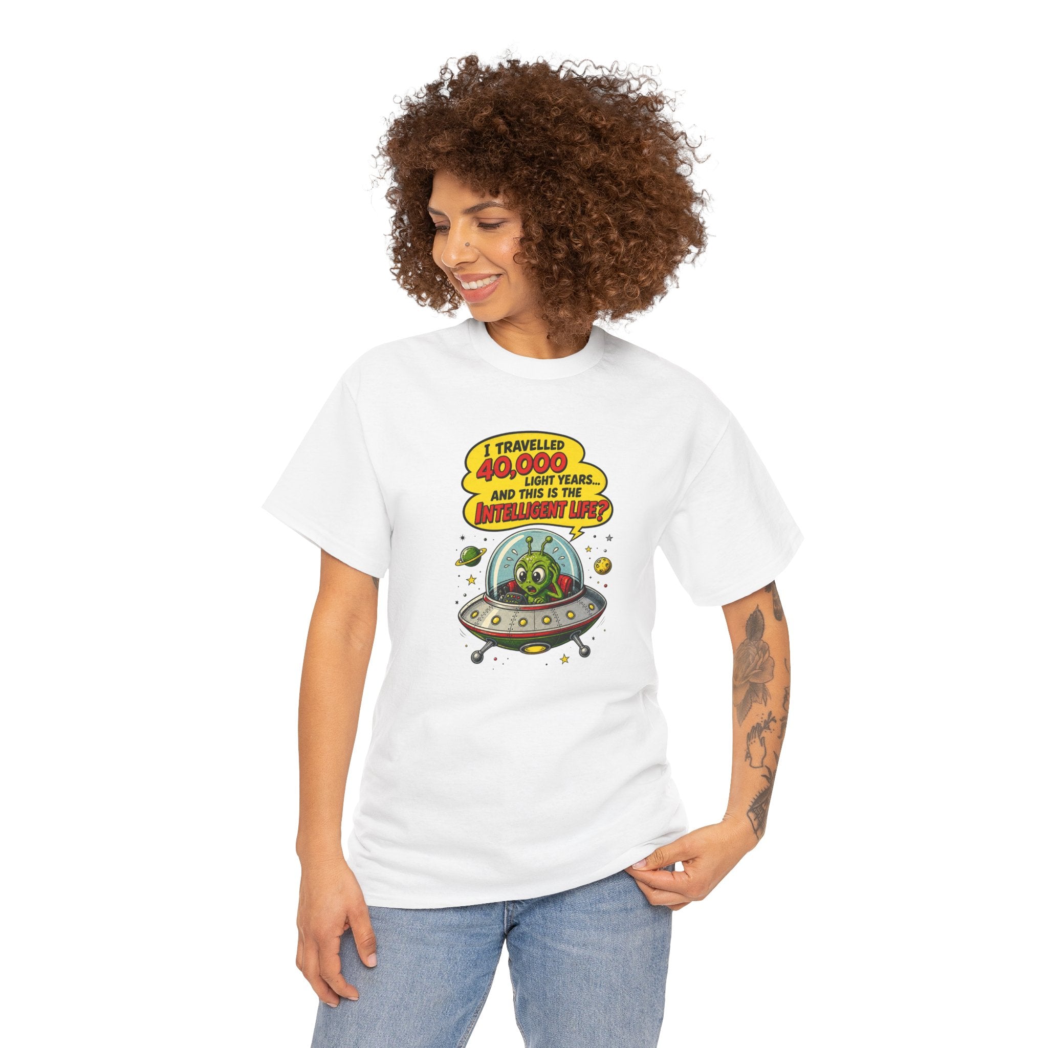 Alien UFO T-Shirt — "I Travelled 10,000 Light Years and This is the Alien’s Life" Graphic Tee