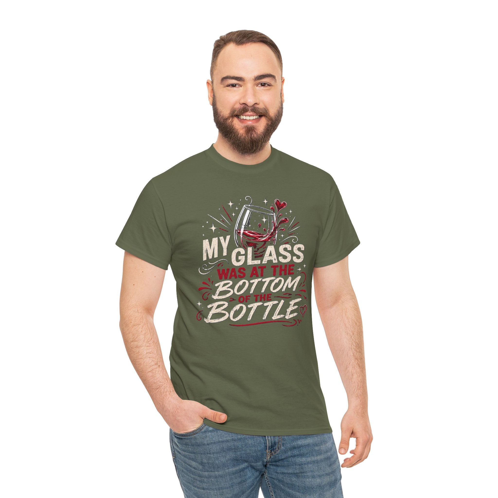 My Glass Was at the Bottom of the Bottle T-Shirt — Funny Wine Lover Graphic Tee