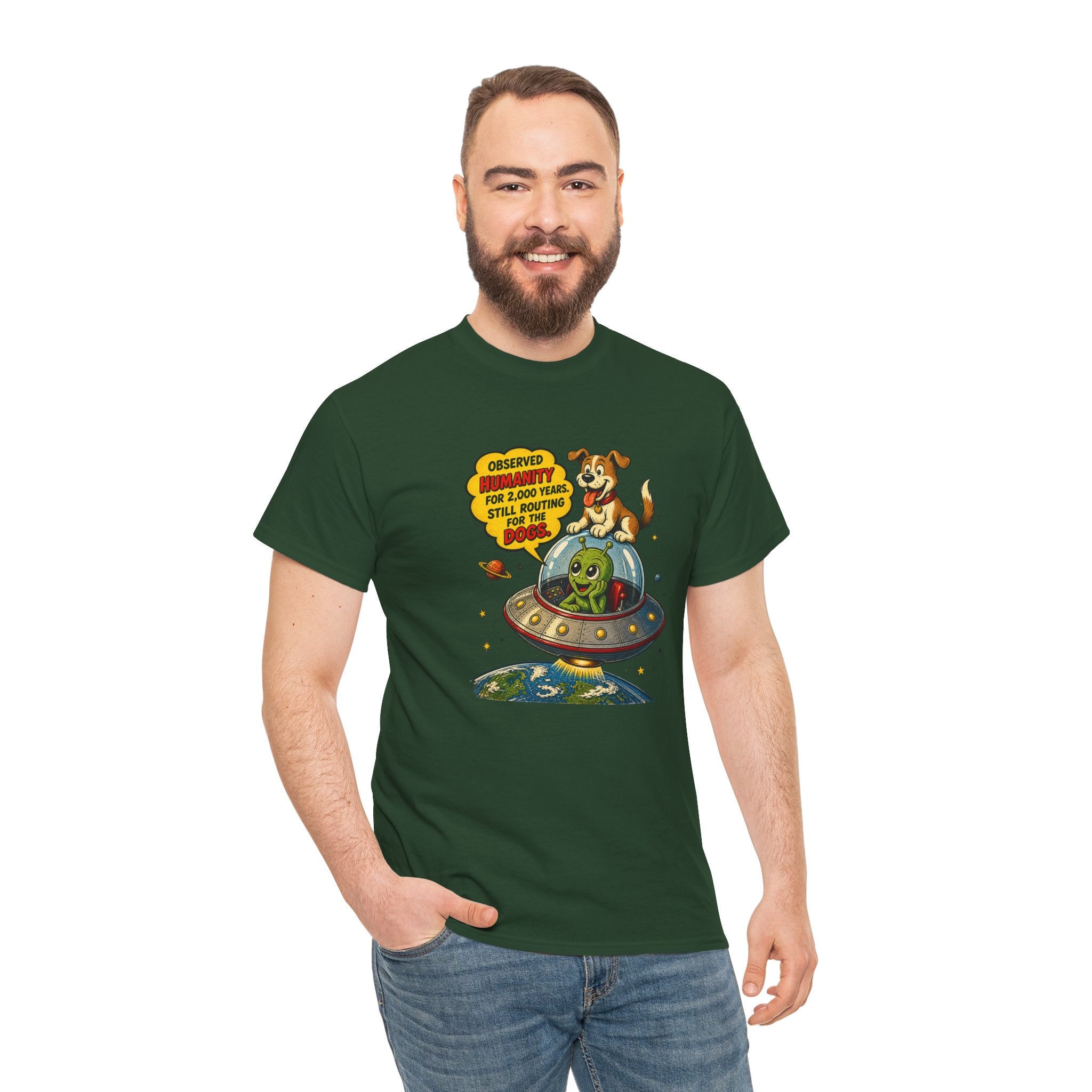 Observed Humanity for 2000 Years Still Routing for the Dogs T-Shirt | Funny Alien Dog Space Tee | Humorous Sci-Fi Graphic T-Shirt
