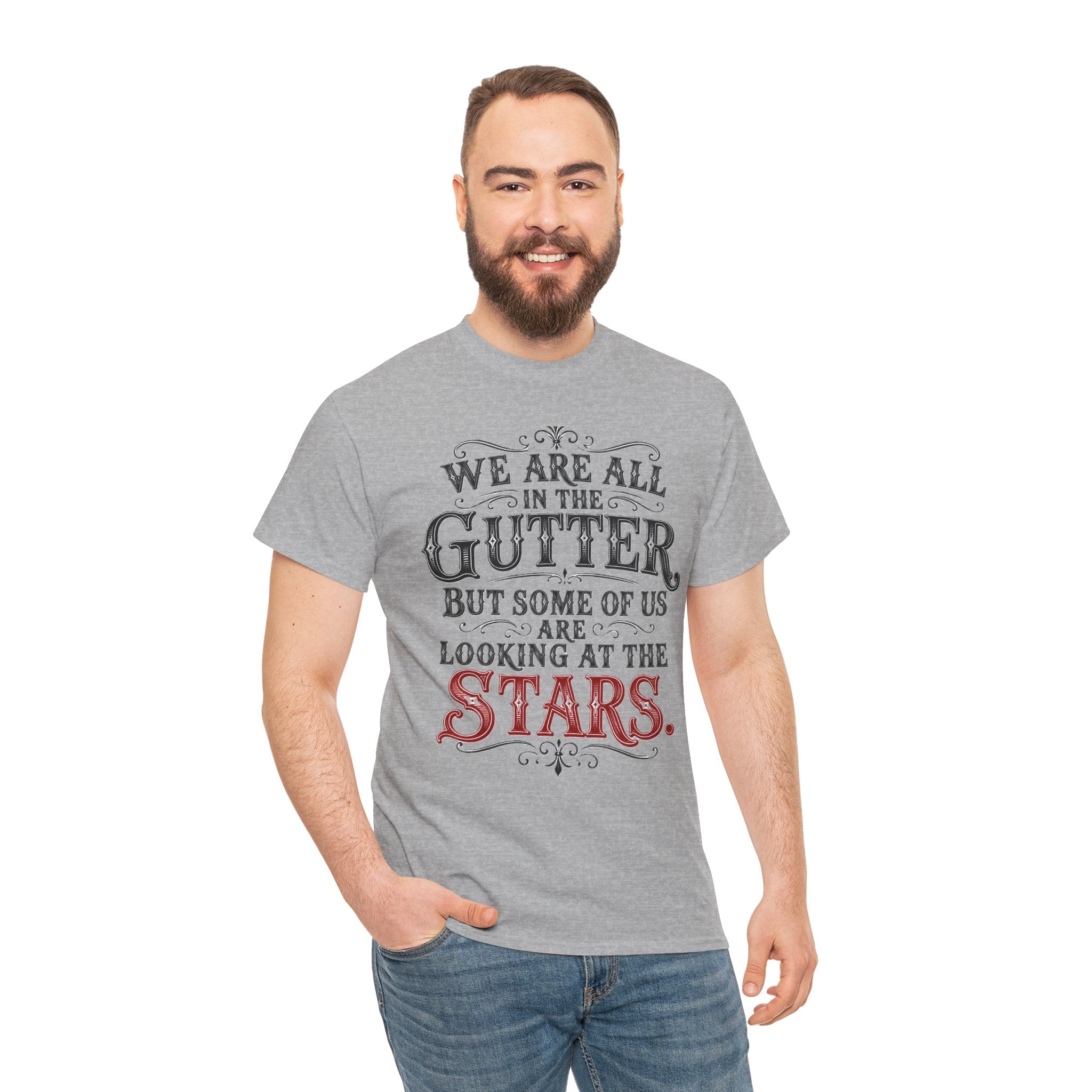 We Are All in the Gutter But Some of Us Are Looking at the Stars T-Shirt | Unisex Vintage Tee Typography