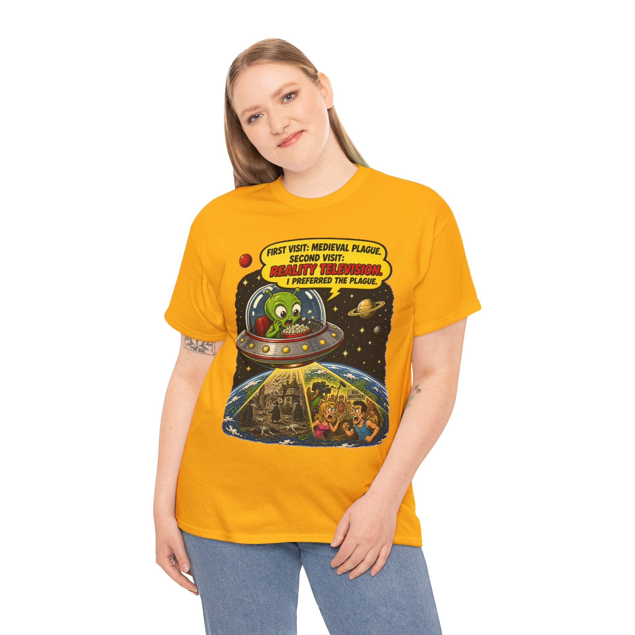 First Visit Medieval Plague Second Visit Reality Television I Preferred the Plague T-Shirt | Funny Alien Space Tee | Humorous Sci-Fi Graphic T-Shirt