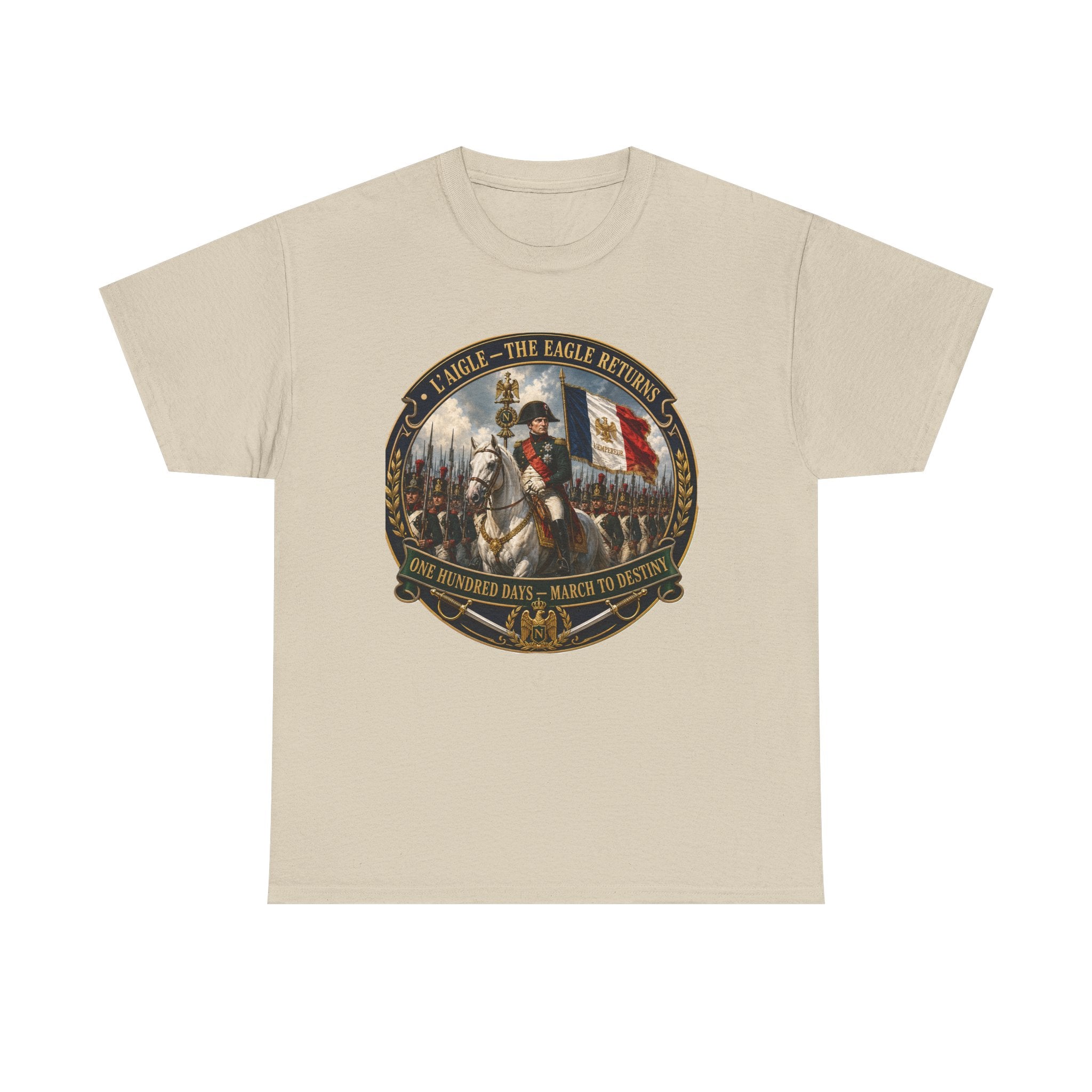 Napoleon L'Aigle The Eagle Returns One Hundred Days March to Destiny T-Shirt | Military History Tee | Napoleonic Wars Graphic T-Shirt