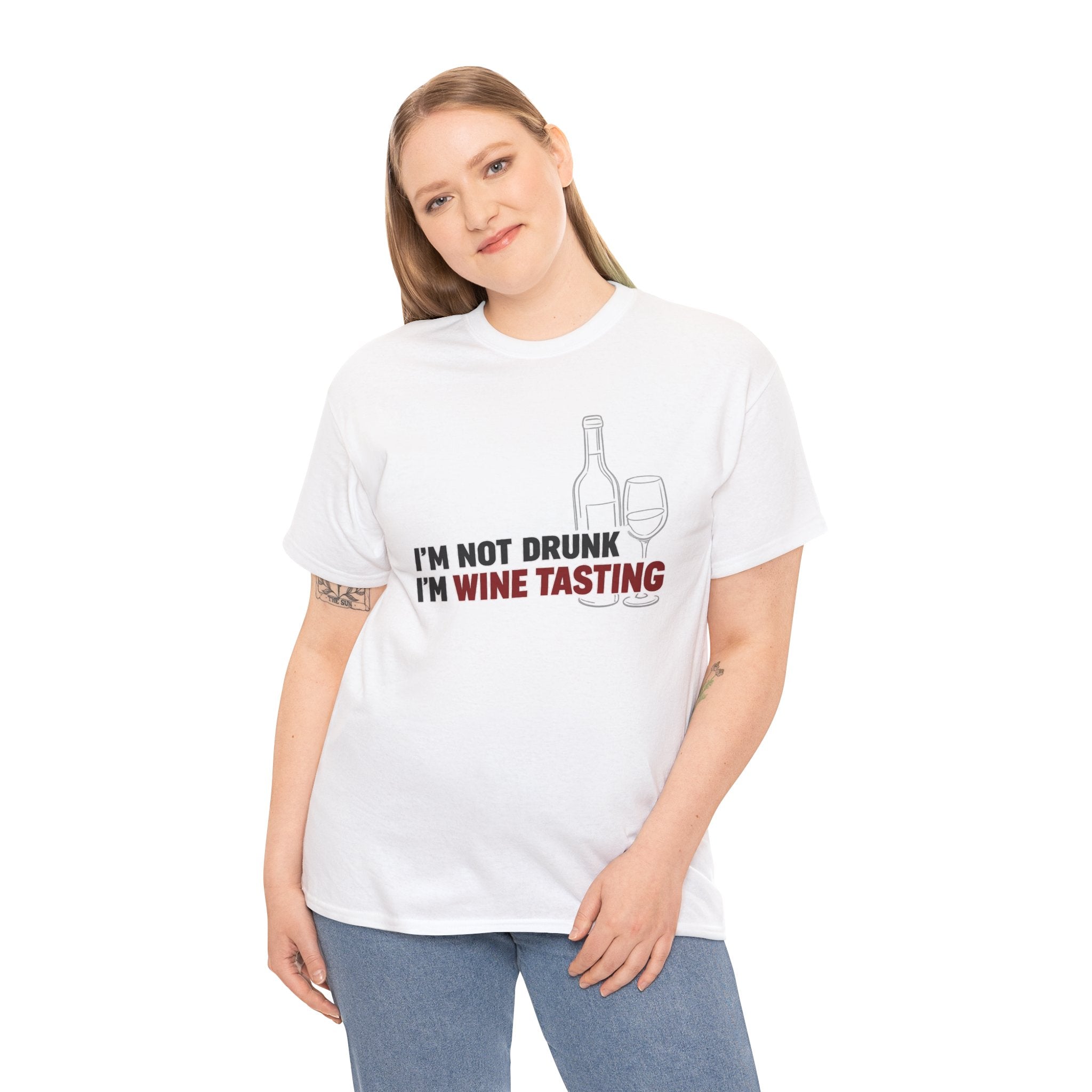 I'm Not Drunk, I'm Wine Tasting T-Shirt — Funny Wine Lover Graphic Tee