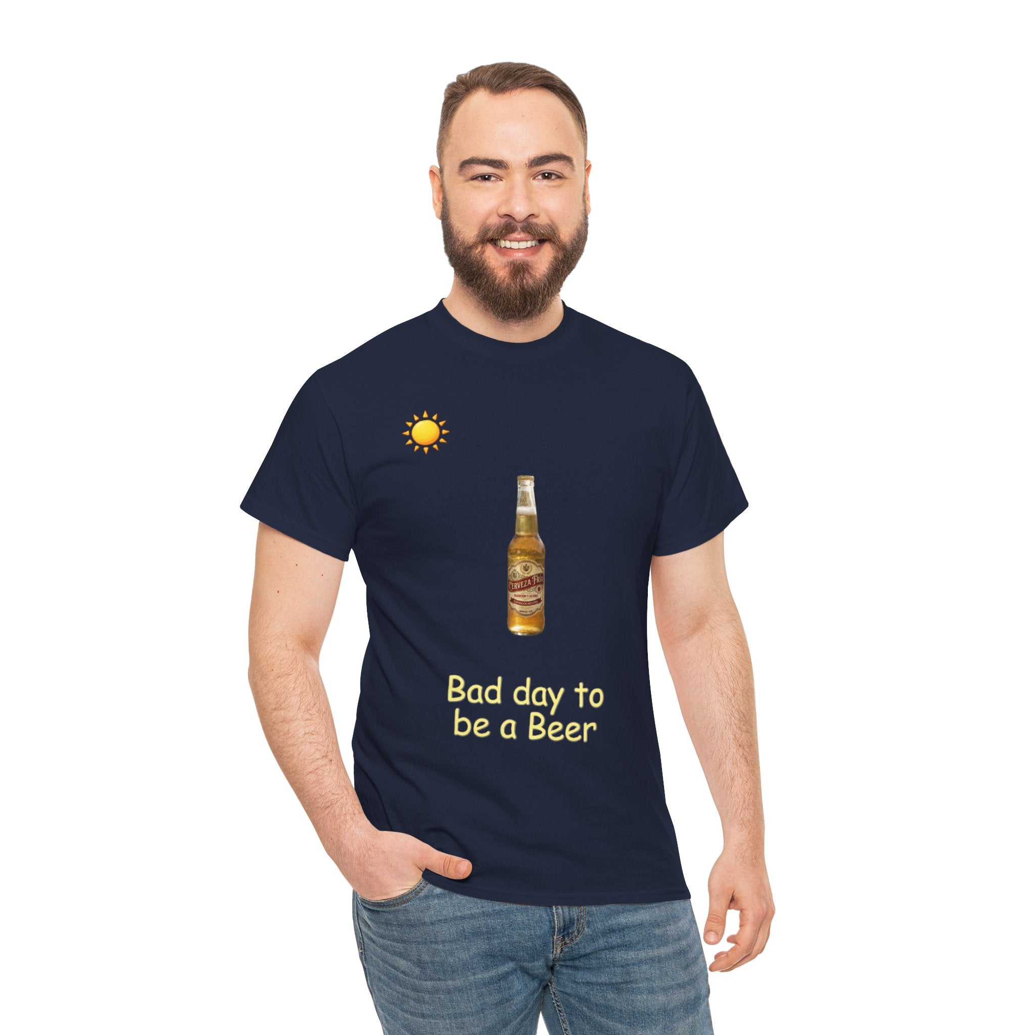 Beer Bottle Tee — "Bad day to be a Beer" Graphic Shirt